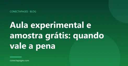 Aula experimental e amostra grátis: quando vale a pena